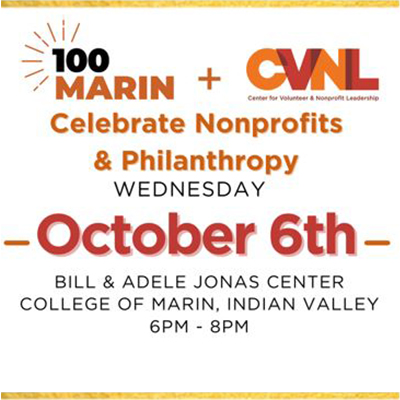 100Marin and CVNL join forces. October 6 Event to Celebrate Nonprofits and Philanthropy